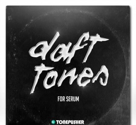 Tonepusher Daft Tones Synth Presets